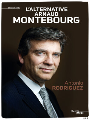 cover image of L'alternative Arnaud Montebourg